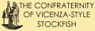 The Confraternity of Vicenza-style stockfish