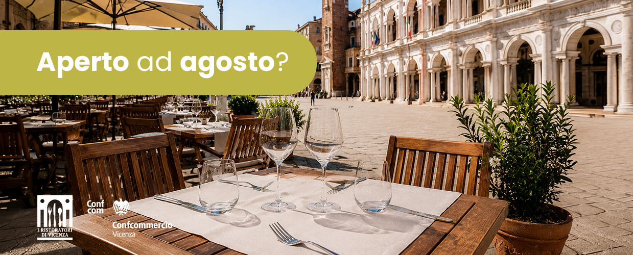 APERTI AD AGOSTO
