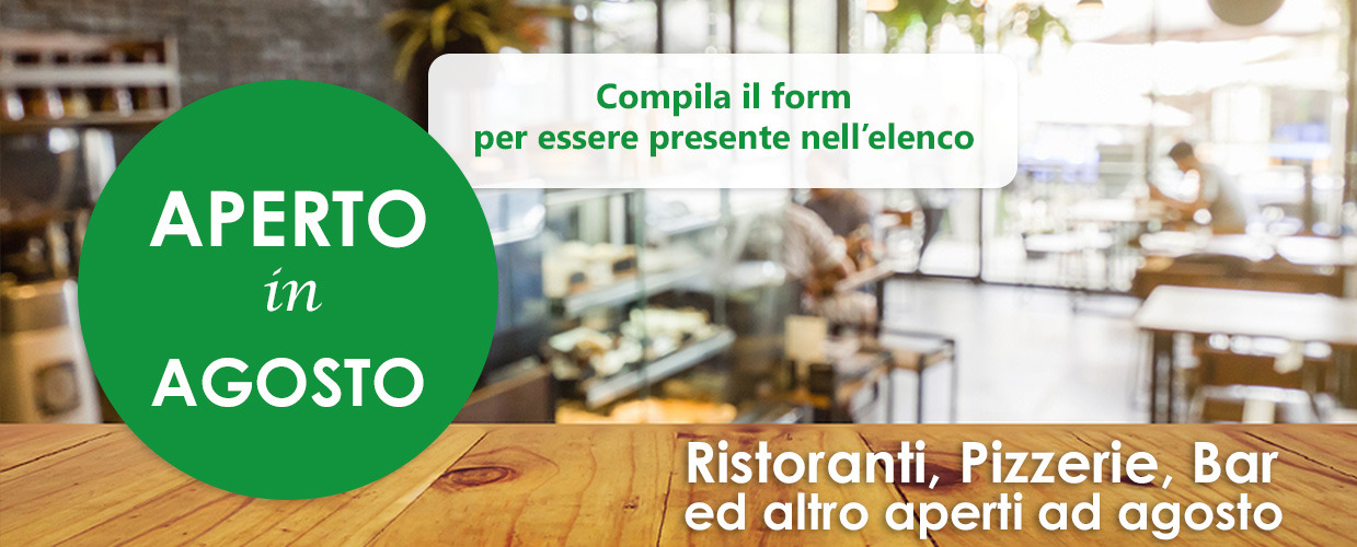 Aperto in agosto