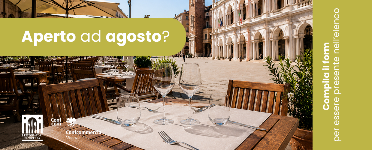 APERTI AD AGOSTO