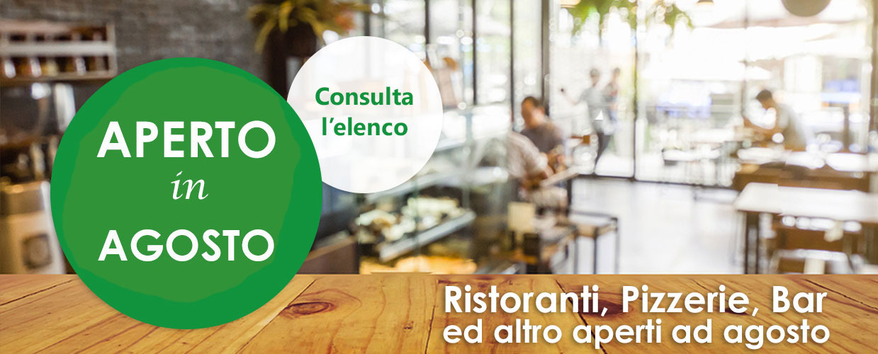 Aperto in agosto