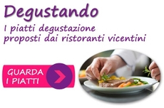 DEGUSTANDO, NUOVI PIATTI NEI MENU DEI RISTORANTI V