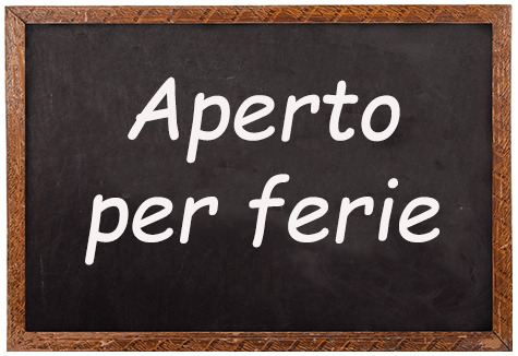 Aperto per ferie