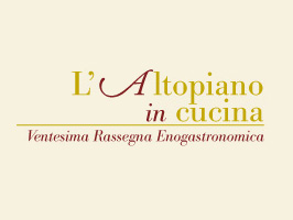 L’ALTOPIANO IN CUCINA, 11 APPUNTAMENTI CON I SAPOR