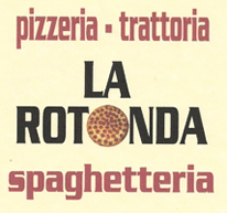 PIZZERIA TRATTORIA LA ROTONDA