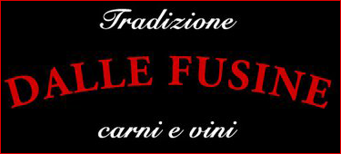 DALLE FUSINE CARNI & VINI