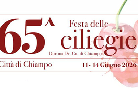 65&deg; FESTA DELLA CILIEGIA DURONA DI CHIAMPO