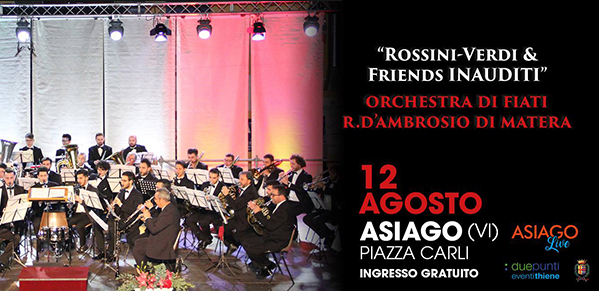 ASIAGO LIVE 2018 - ROSSINI, VERDI & FRIENDA INAUDITI