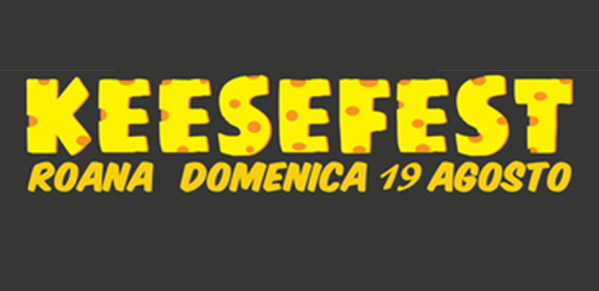 KEESE FEST - FESTA DEL FORMAGGIO