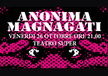 ANONIMA MAGNAGATI - THE BEST OF