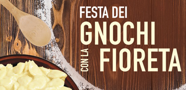 FESTA DEI GNOCCHI CON LA FIORETA