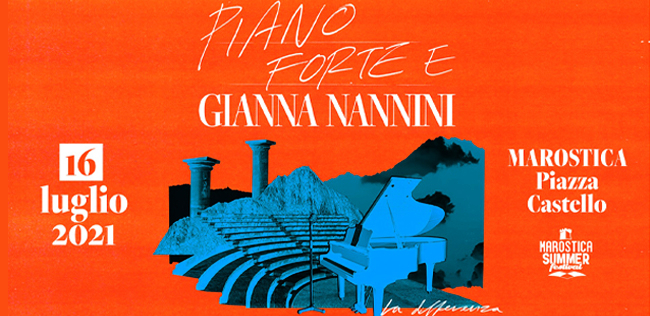 MAROSTICA SUMMER FESTIVAL - GIANNA NANNINI