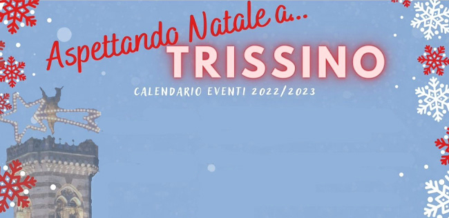 ASPETTANDO NATALE A... TRISSINO