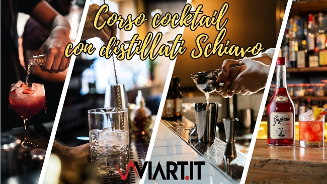 CORSO COCKTAIL CON DISTILLATI SCHIAVO