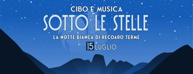 NOTTE BIANCA A RECOARO