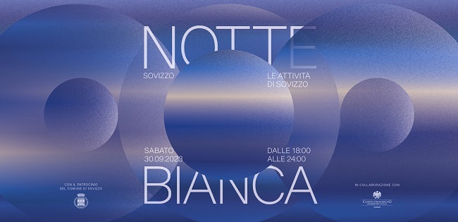 LA NOTTE BIANCA DI SOVIZZO