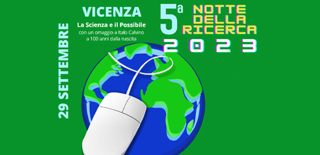 5^ NOTTE DELLA RICERCA A VICENZA