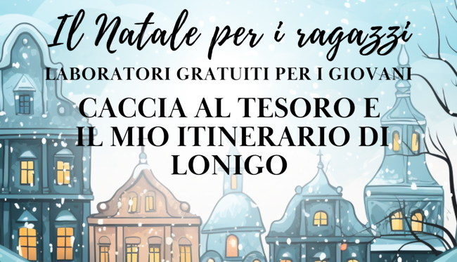 CACCIA AL TESORO E IL MIO ITINERARIO DI LONIGO