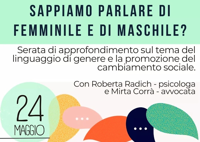 SAPPIAMO PARLARE DI FEMMINILE E DI MASCHILE?