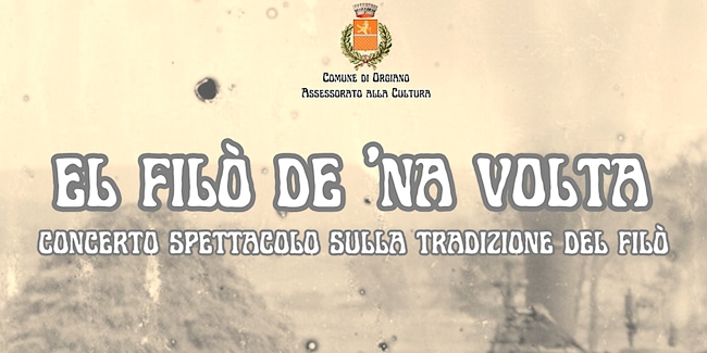 EL FILÒ DE NA VOLTA (CONCERTO - SPETTACOLO)