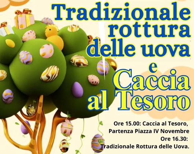 TRADIZIONALE ROTTURA DELLE UOVA E CACCIA AL TESORO